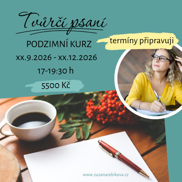 Tvůrčí psaní Zuzana Řebíková